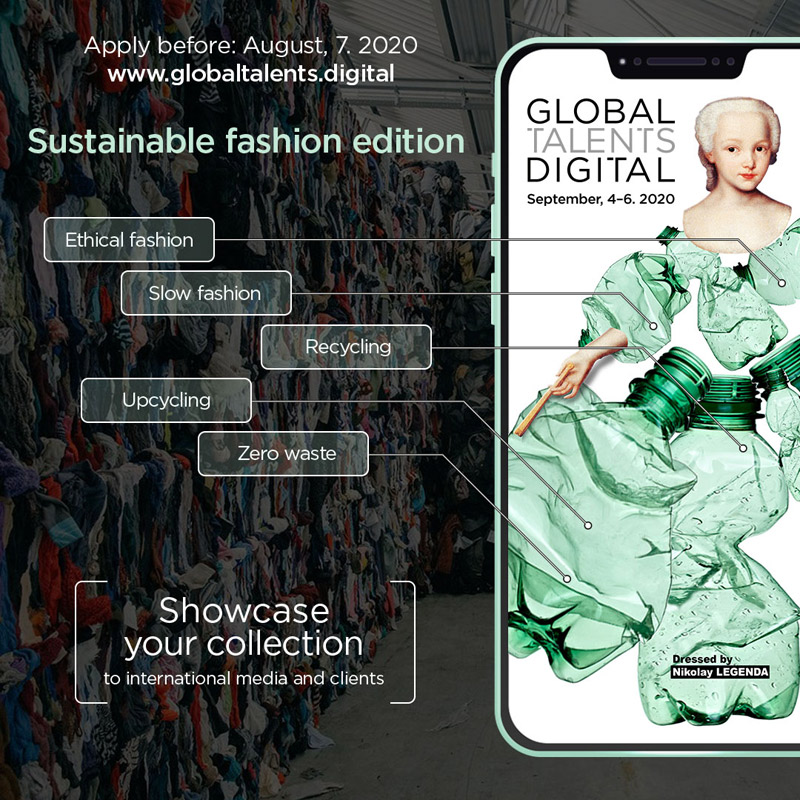Global Talents Digital is announcing a new call out for sustainable emerging designers